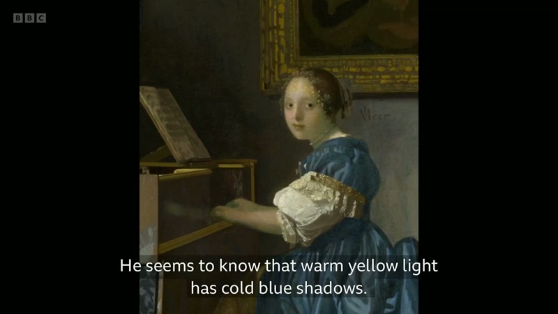 He seems to know that warm yellow light has cold blue shadows