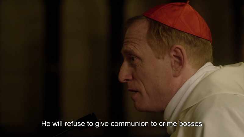 He will refuse to give communion to crime bosses