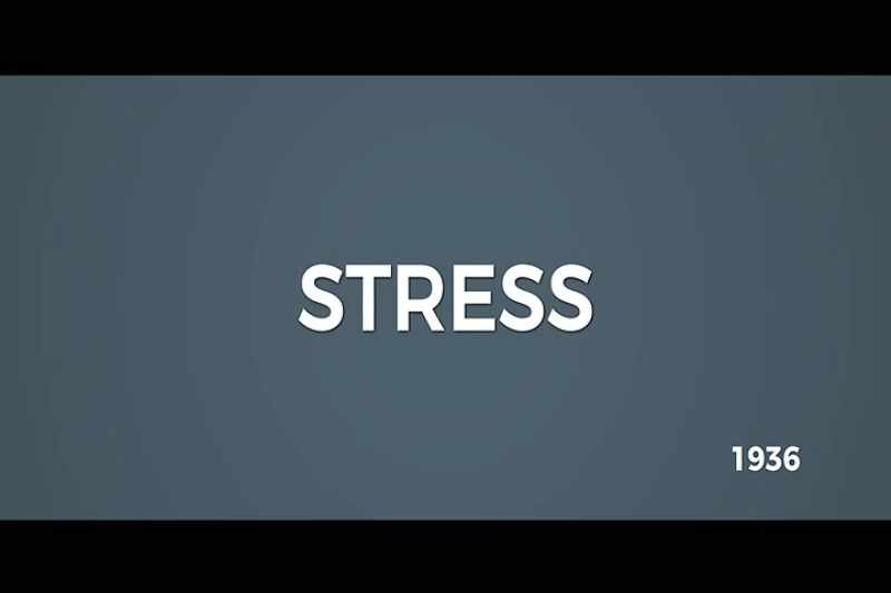 He would later coin the term stress which is still used