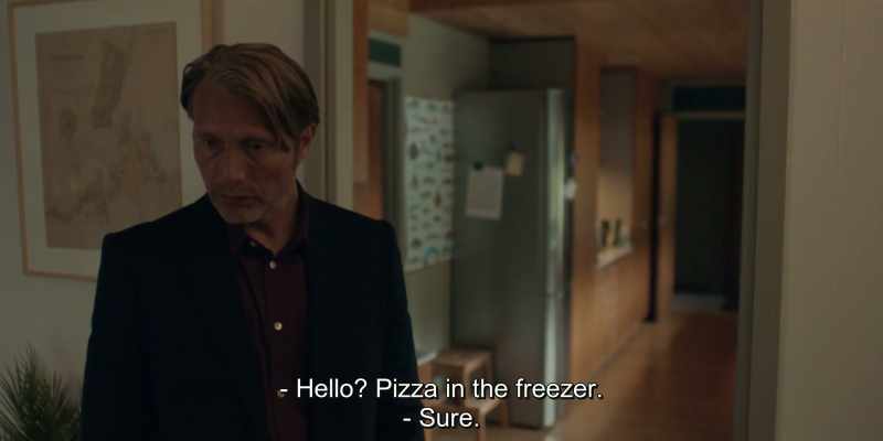 Hello? Pizza in the freezer. - Sure