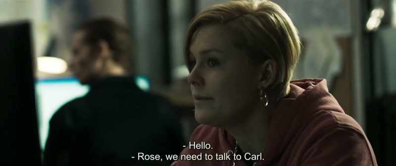 Hello. - Rose, we need to talk to Carl