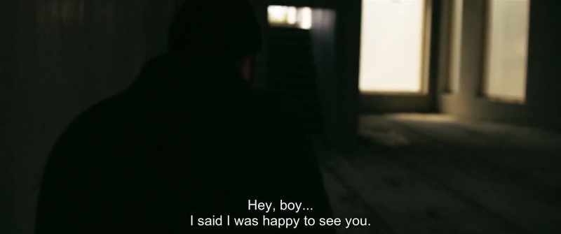 Hey, boy... I said I was happy to see you