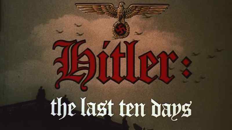 Hitler: The Last Ten Days