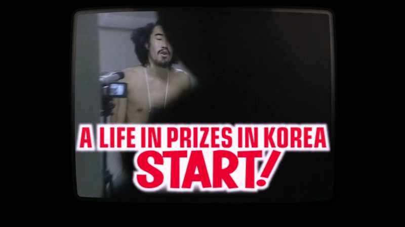 [host] A Life in Prizes in Korea, go!