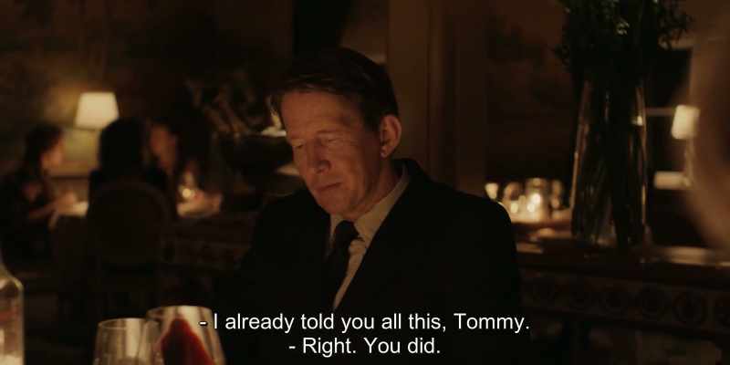 I already told you all this, Tommy. - Right. You did