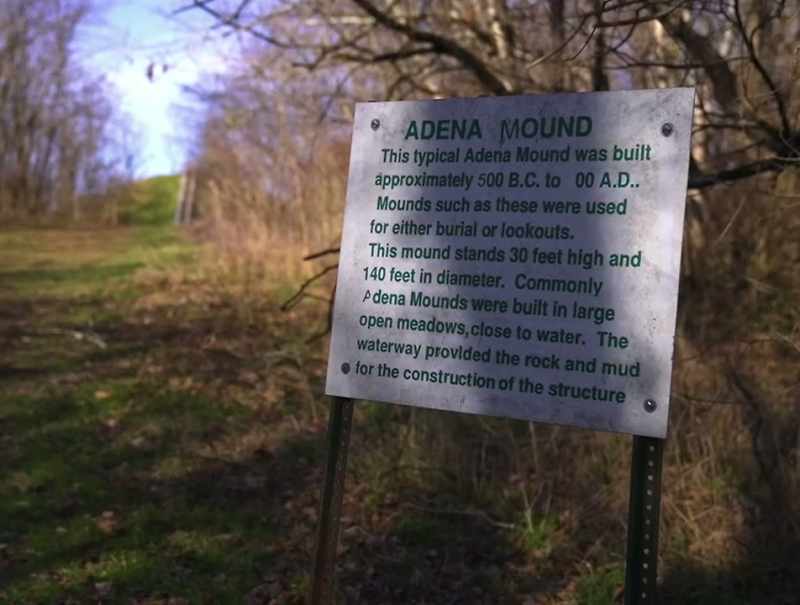 I found out there's Indian mounds there
