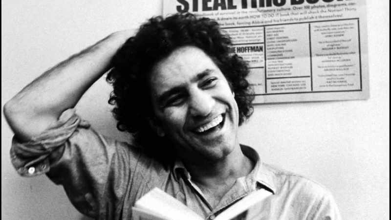 I had read a book by Abbie Hoffman
