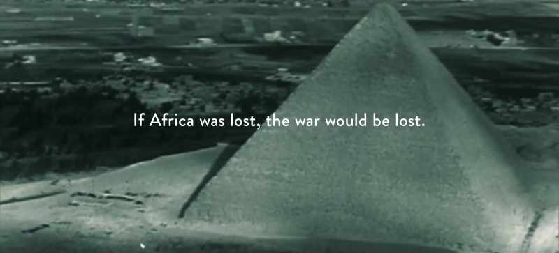 If Africa was lost, the war would be lost