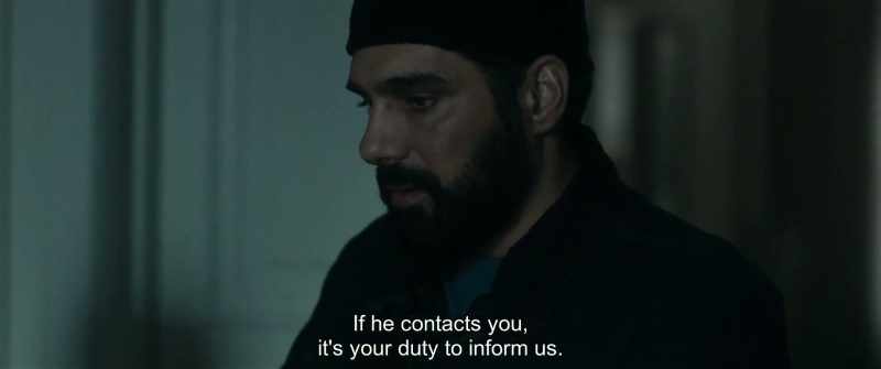If he contacts you, it's your duty to inform us
