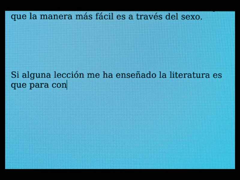 If literature has taught me anything