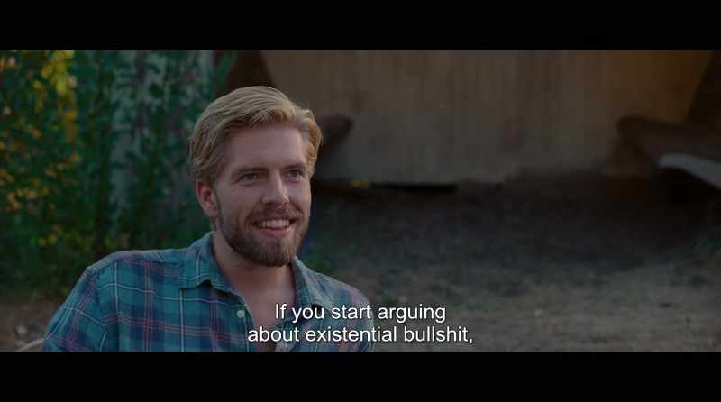 If you start arguing about existential bullshit