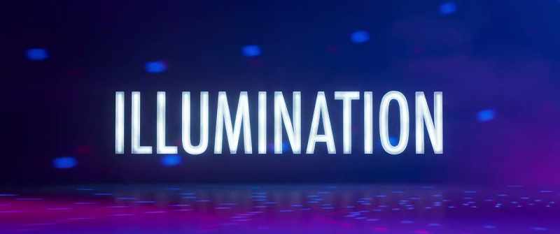 �� - Illumination! [laughs]