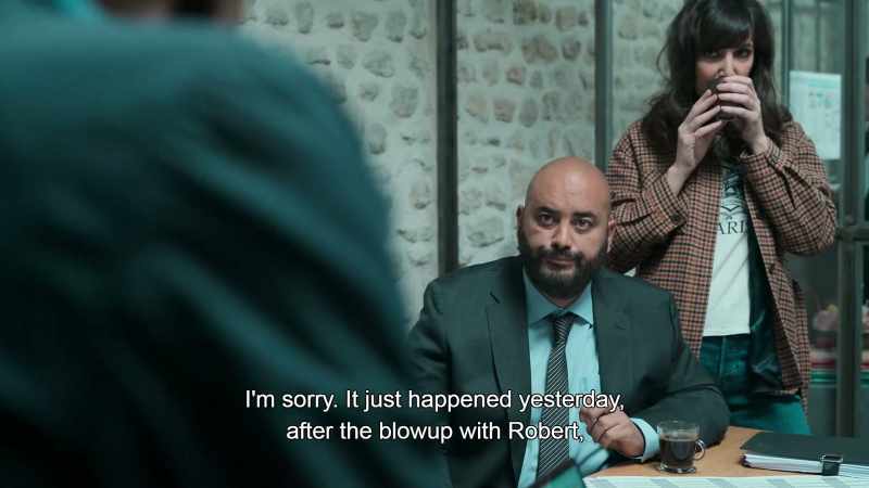 I'm sorry. Yesterday, after the blowup with Robert