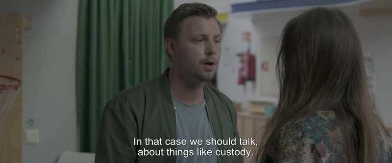 In that case we should talk, about things like custody