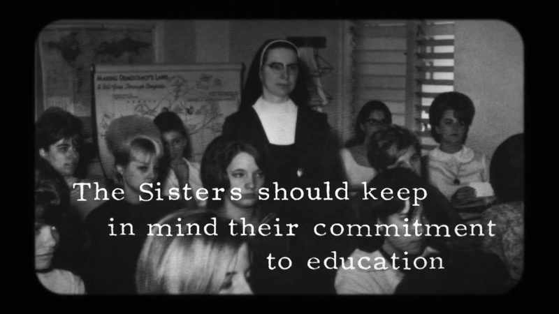 In other words, every sister was to be a teacher