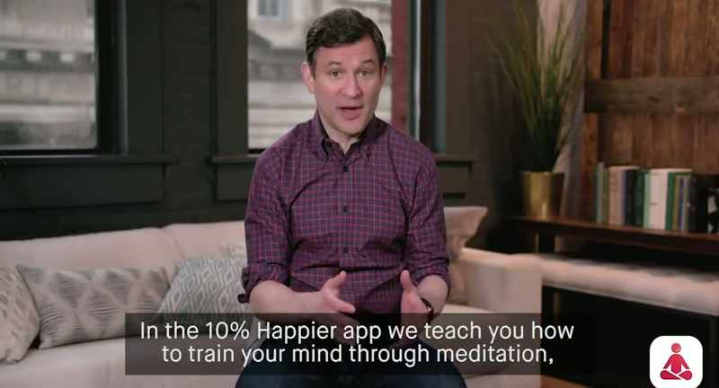 In the 10% Happier app we teach you