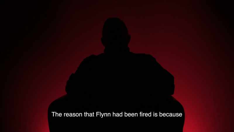 [Informant] Reason that Flynn had been fired