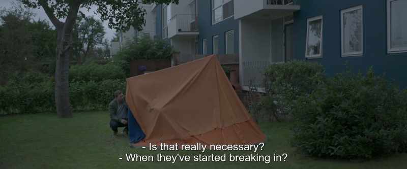 Is that really necessary? - When they've started breaking in?