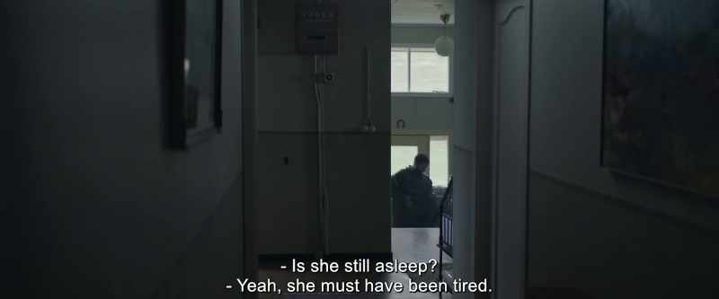 Is she still asleep? - Yeah, she must have been tired