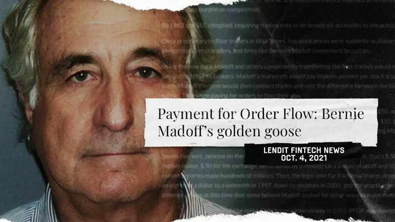 It was literally Bernie Madoff who came up with payment for order flow