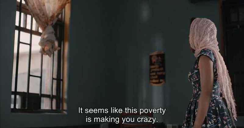 It seems like this poverty is making you crazy