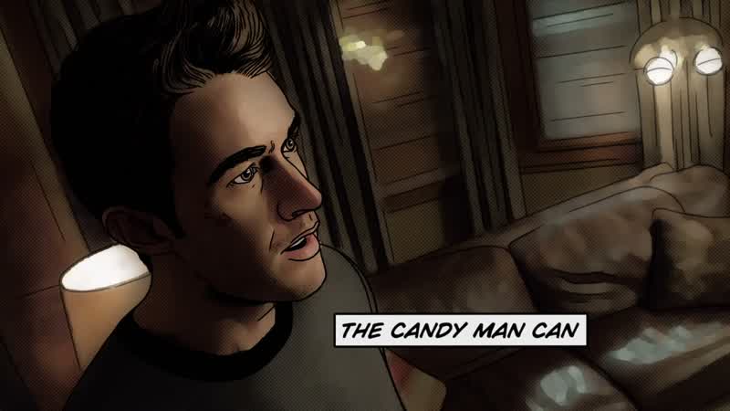 It was that Candyman guy!