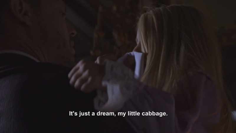 It's just a dream, my little cabbage