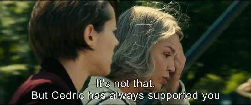 It's not that. But Cédric has always supported you