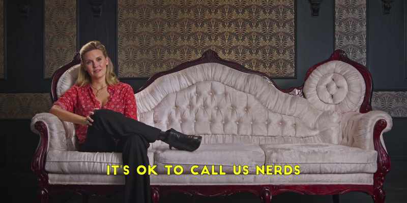 It's OK to call us nerds