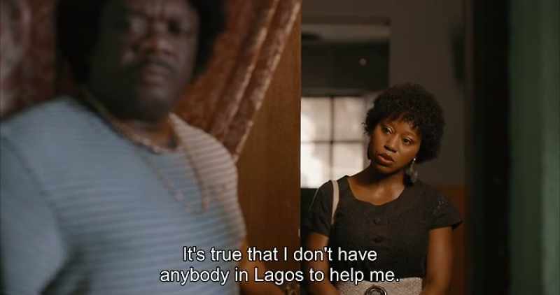 It's true that I don't have anybody in Lagos to help me