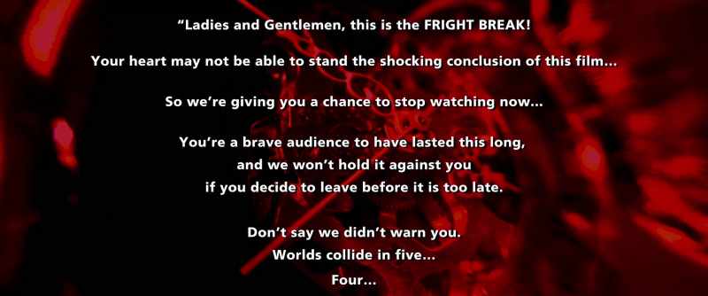 Ladies and gentlemen, this is the Fright Break