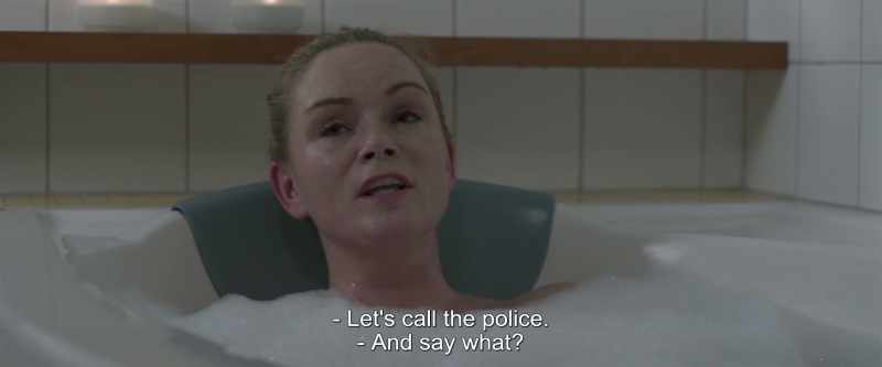 Let's call the police. - And say what?