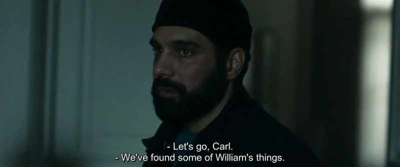 Let's go, Carl. - We've found some of William's things