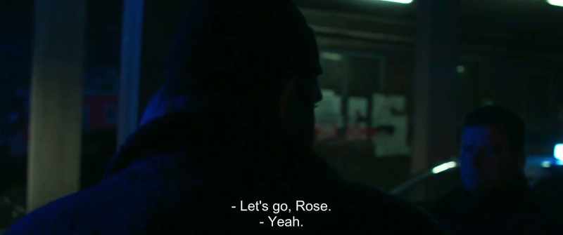 Let's go, Rose. - Yeah