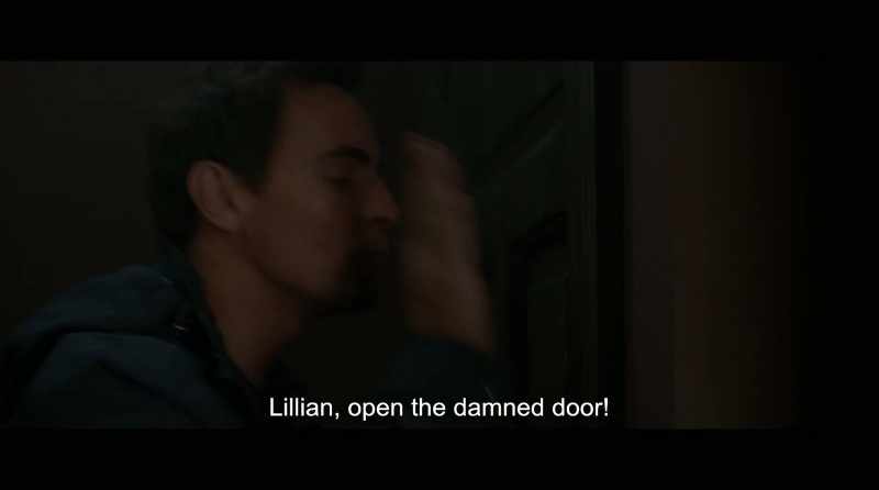 Lillian, open the damned door!