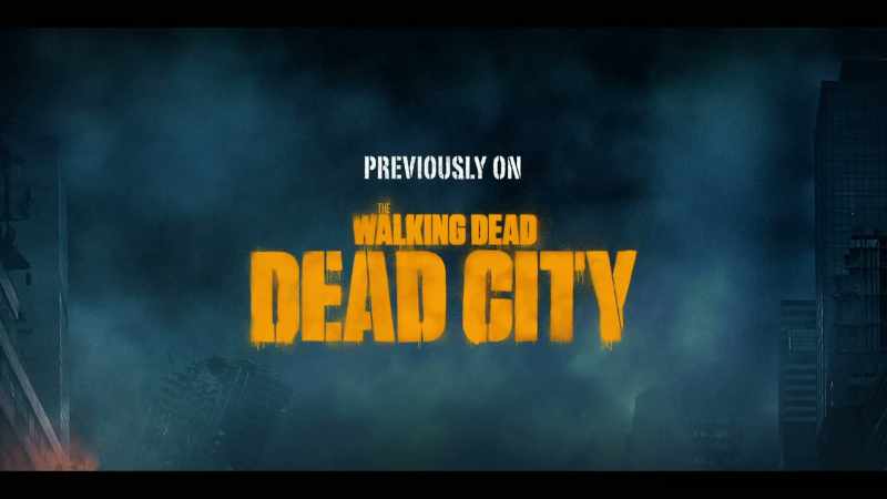[Maggie] Previously on Dead City