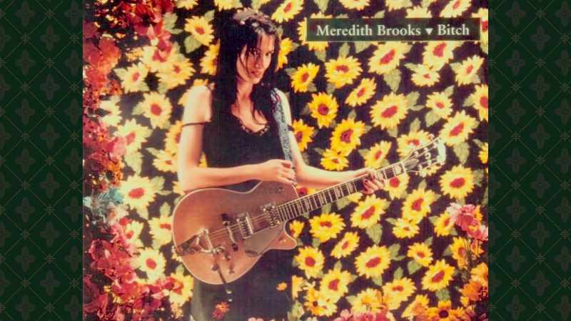 Meredith Brooks' song 