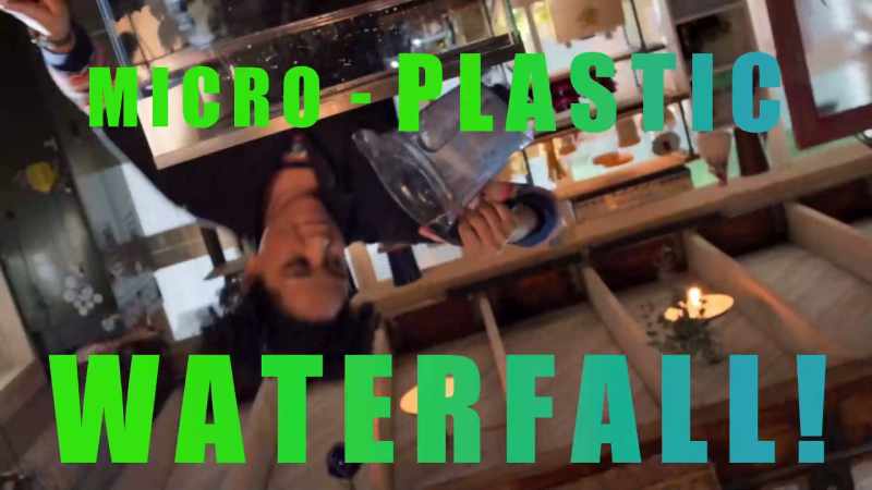 Microplastic waterfall!