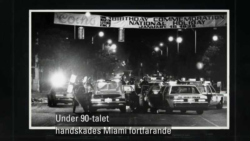 [Mike] Miami in the 1990s was still dealing with