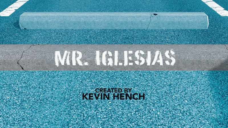 �� Mr. Iglesias ♪