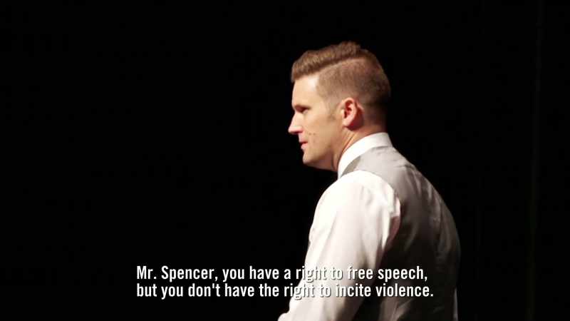 Mr. Spencer, you have a right to free speech