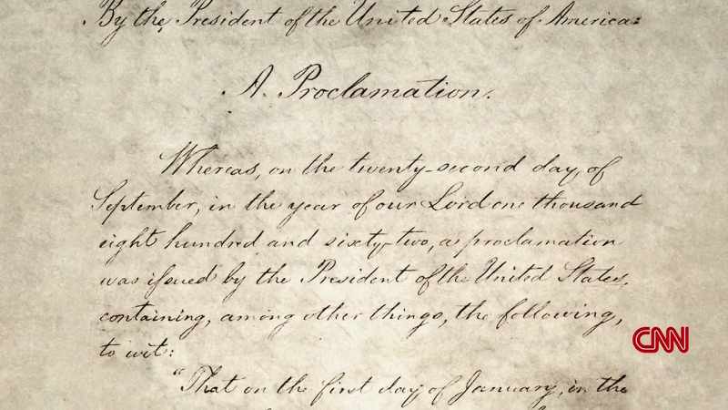 NO, THAT IS NOT CORRECT. THE EMANCIPATION PROCLAMATION