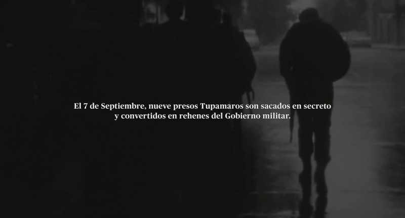 On September 7th, nine Tupamaro prisoners