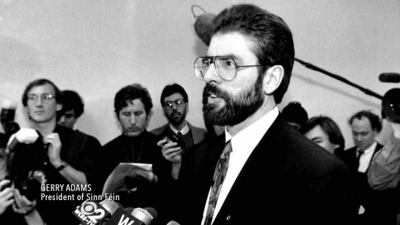 Only a few months before, Gerry Adams