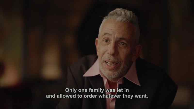 Only one family was allowed in, and they were allowed to order whatever they wanted