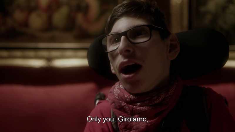 Only you, Girolamo