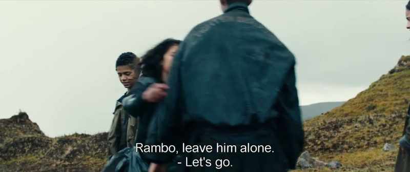 Rambo, leave him alone. - Let's go