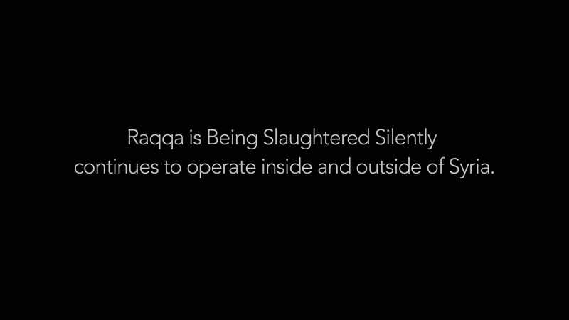 Raqqa is Being Slaughtered Silently continues