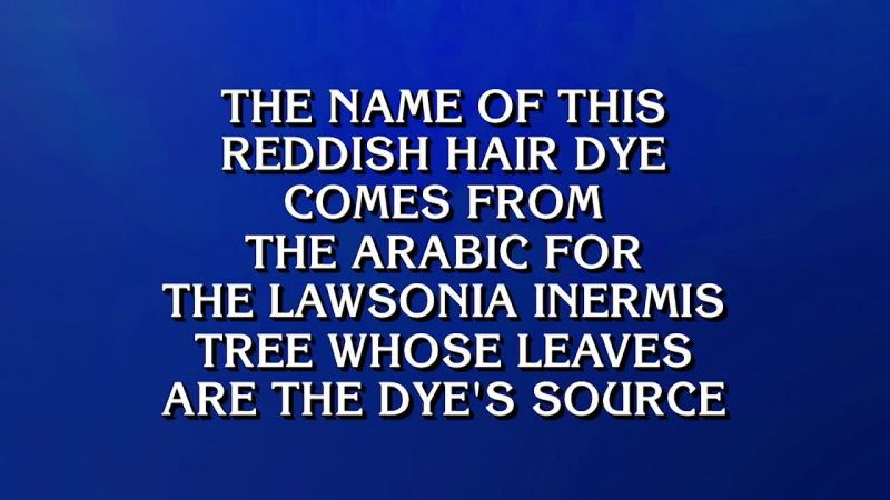 Sam. - What is henna?