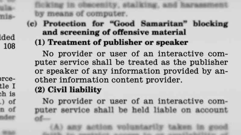 Section 230, it has been the legal foundation